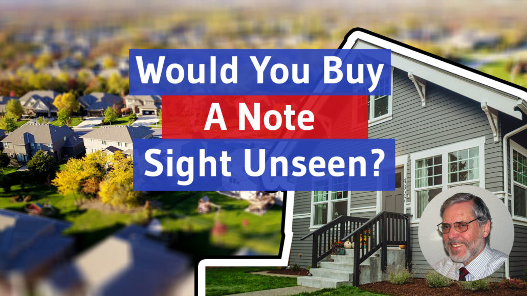 buy a note sight unseen